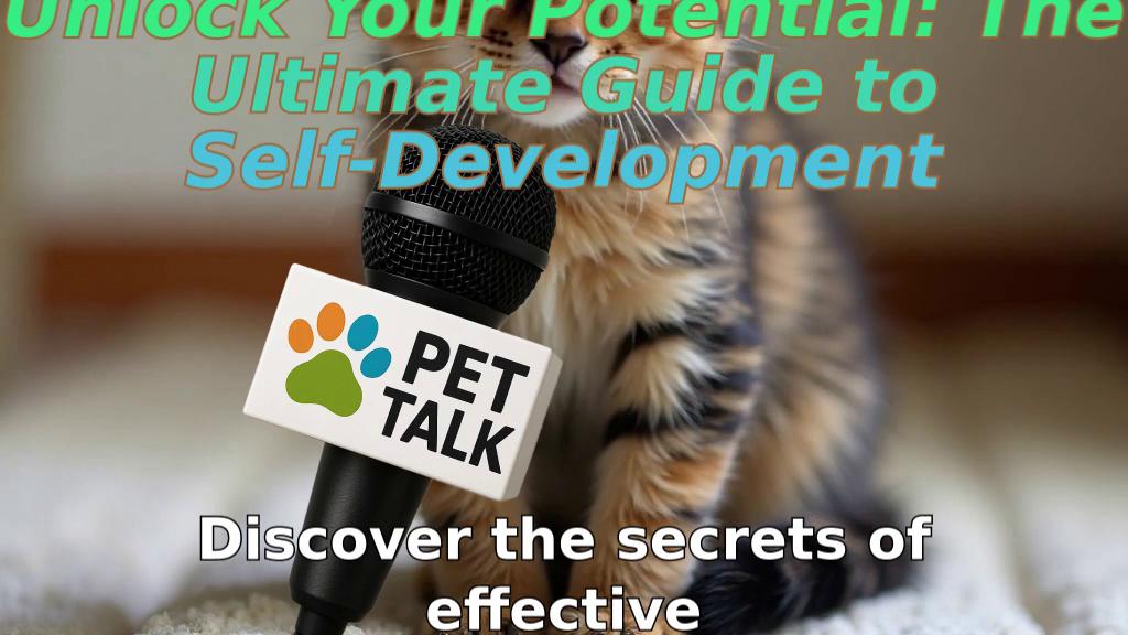 Unlock Your Potential: The Ultimate Guide to Self-Development