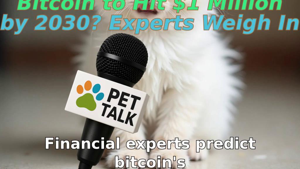Bitcoin to Hit $1 Million by 2030? Experts Weigh In