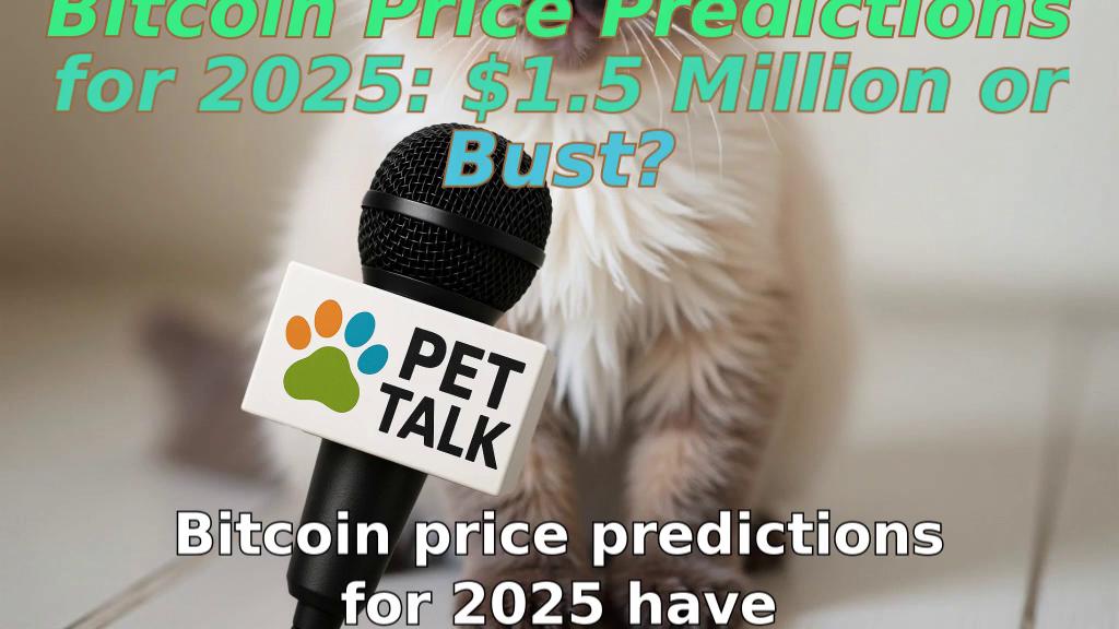 Bitcoin Price Predictions for 2025: $1.5 Million or Bust?