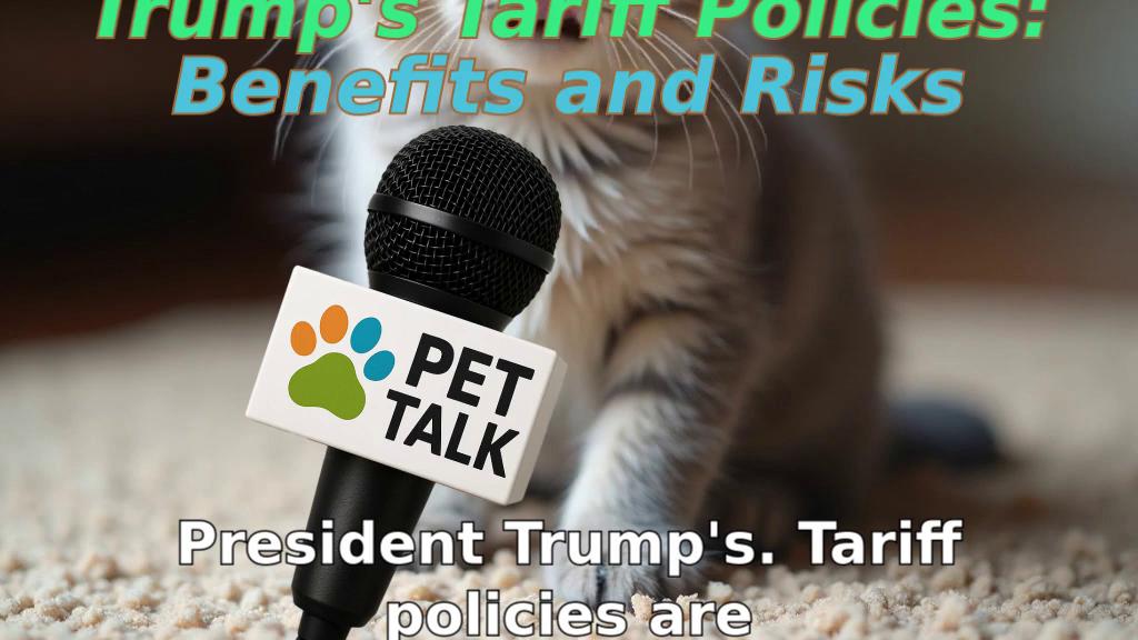 Trump's Tariff Policies: Benefits and Risks