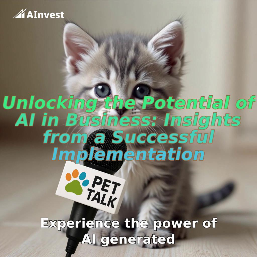 Unlocking the Potential of AI in Business: Insights from a Successful Implementation